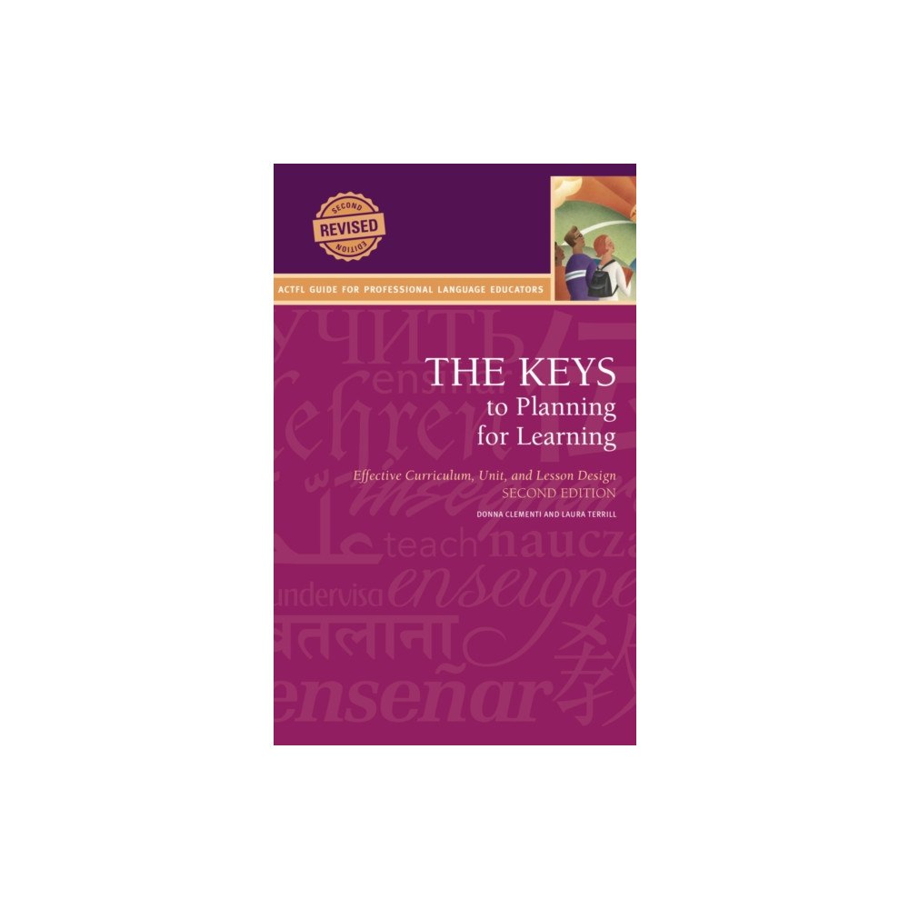 American Council on the Teaching of Foreign Langua Keys to Planning (Second Edition) (häftad, eng)