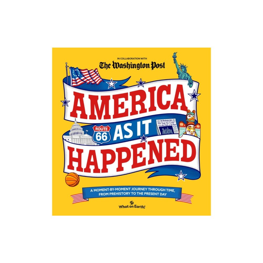 What on Earth Publishing Ltd America As It Happened (inbunden, eng)