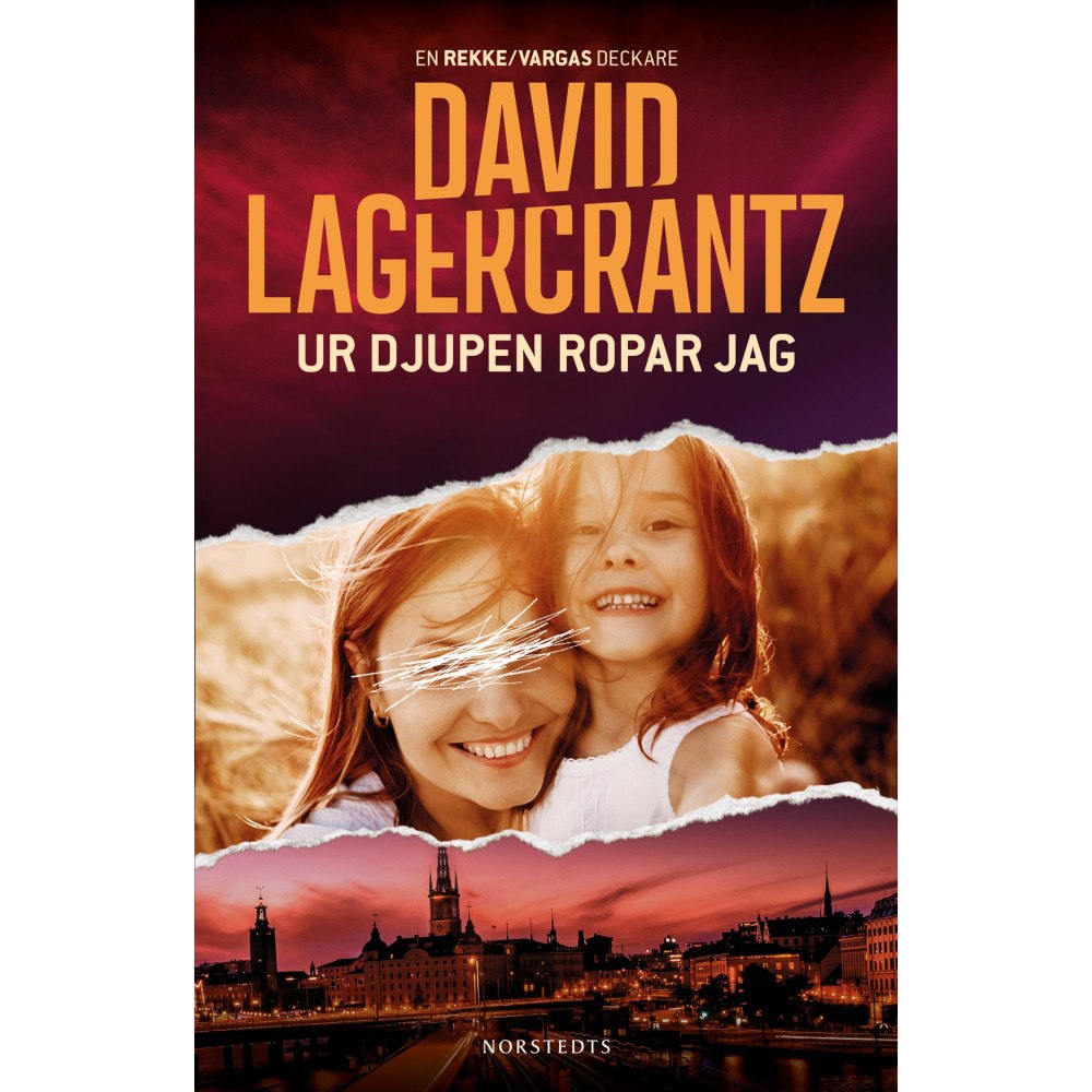 David Lagercrantz Ur djupen ropar jag (inbunden)