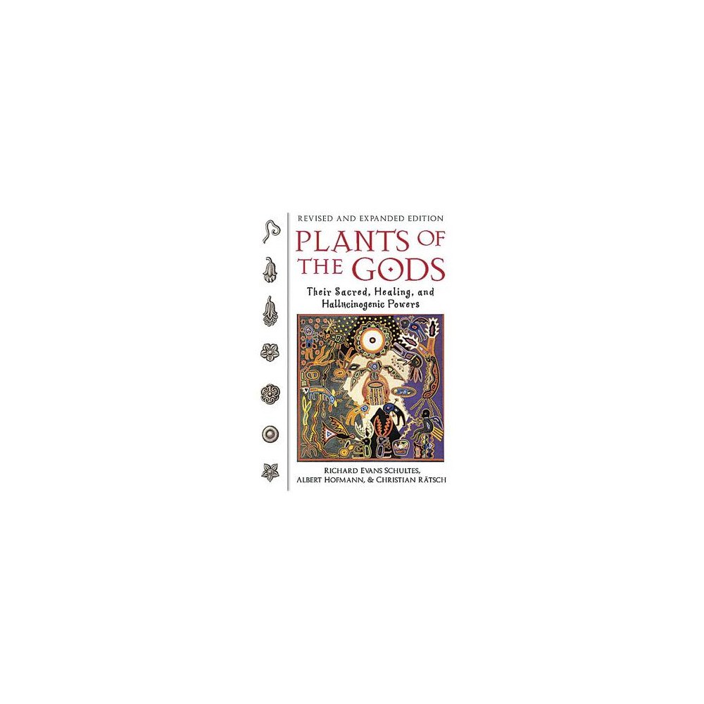 Christian Ratsch Plants of the gods - their sacred healing and hallucinogenic powers  revise (häftad, eng)