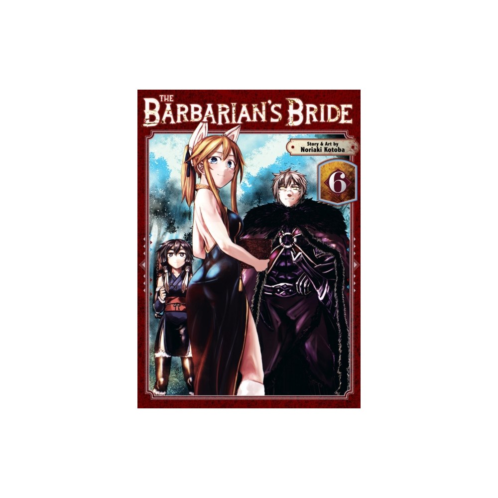 Seven Seas Entertainment, LLC The Barbarian's Bride Vol. 6 (häftad, eng)