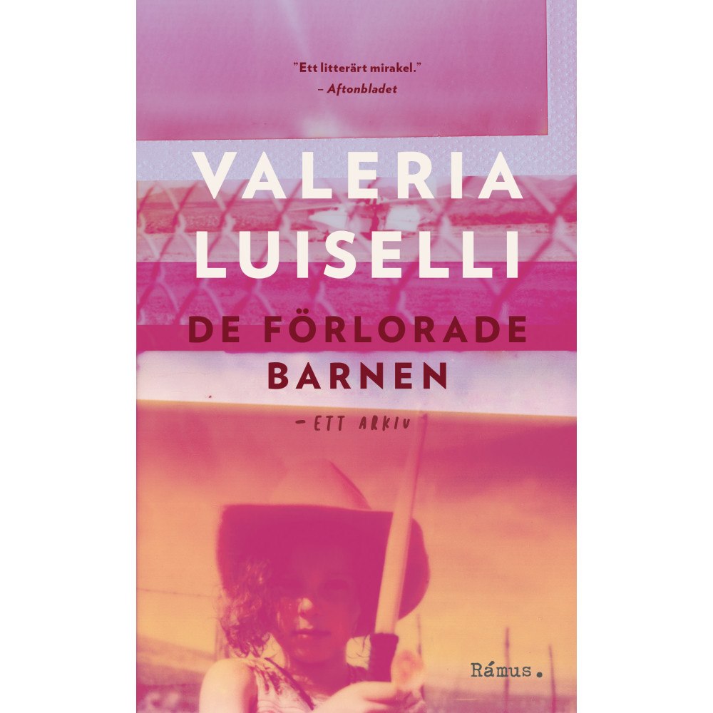 Valeria Luiselli De förlorade barnen : ett arkiv (pocket)