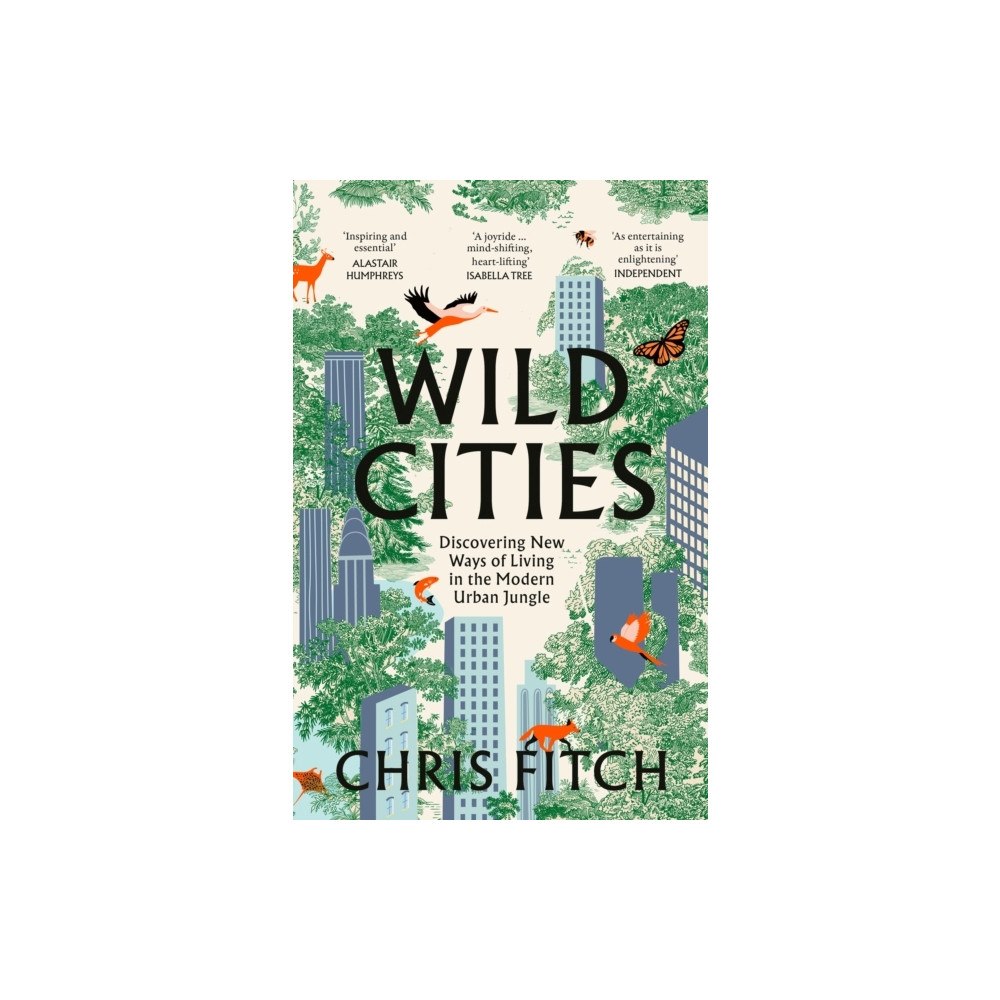 Chris Fitch Wild Cities (häftad, eng)