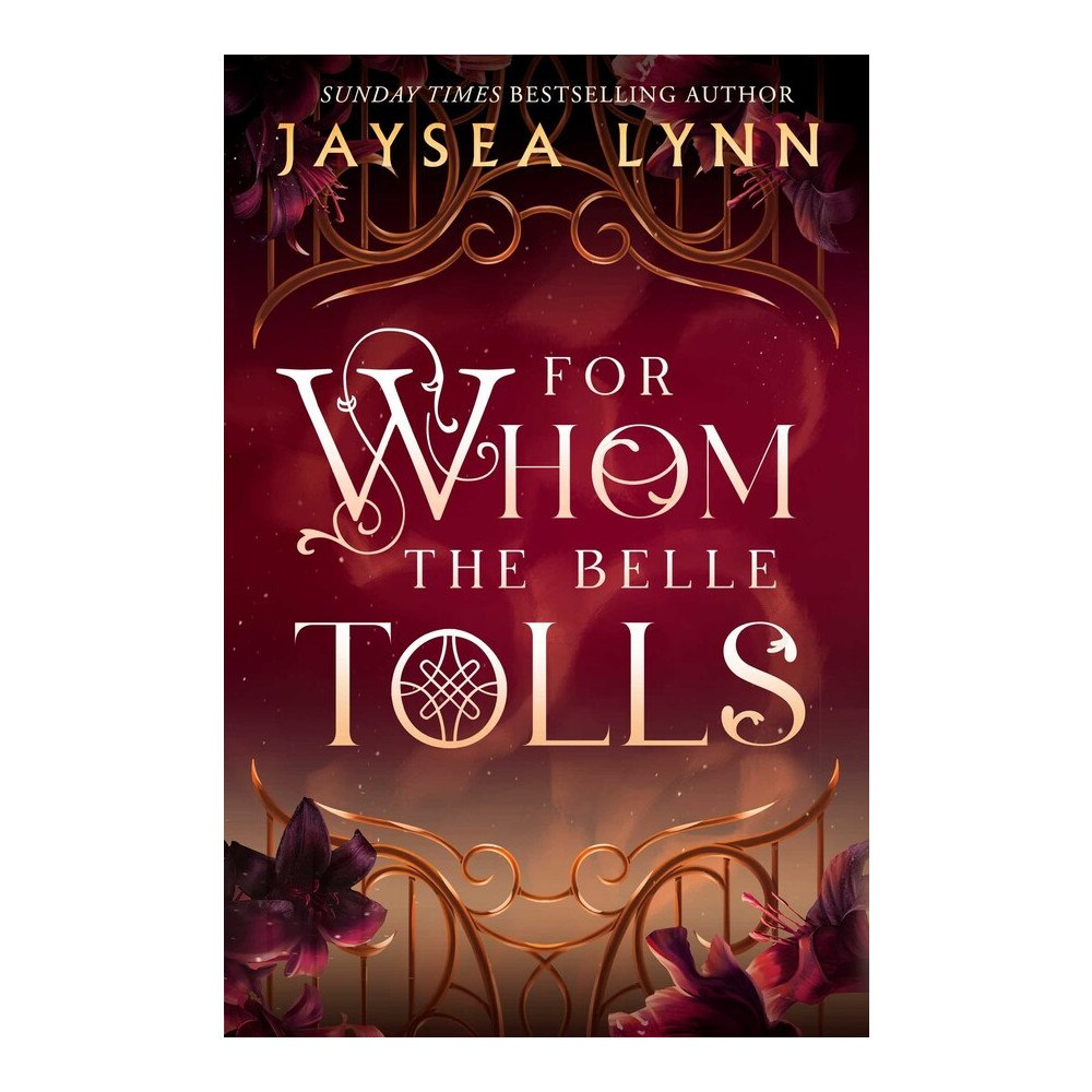 Jaysea Lynn For Whom the Belle Tolls (pocket, eng)