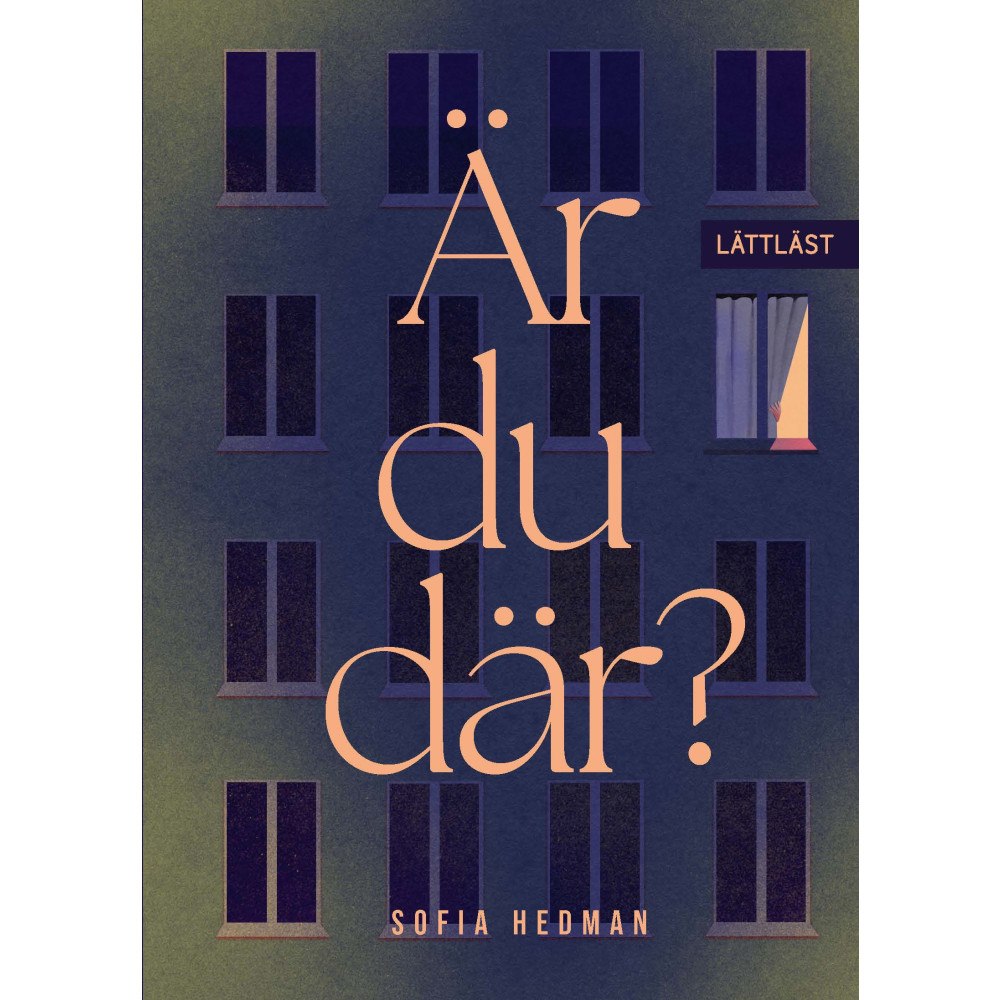 Sofia Hedman Är du där? (inbunden)