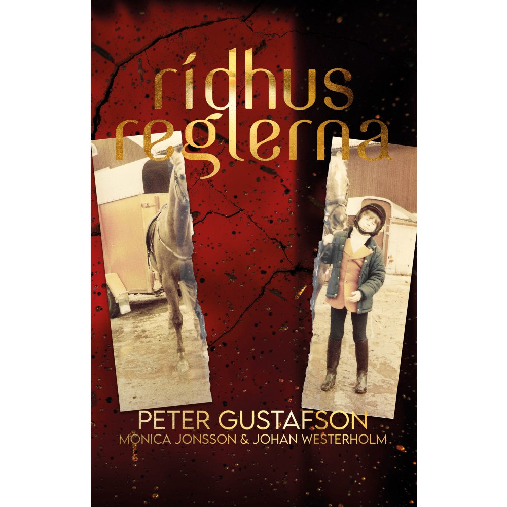 Peter Gustafson Ridhusreglerna (inbunden)