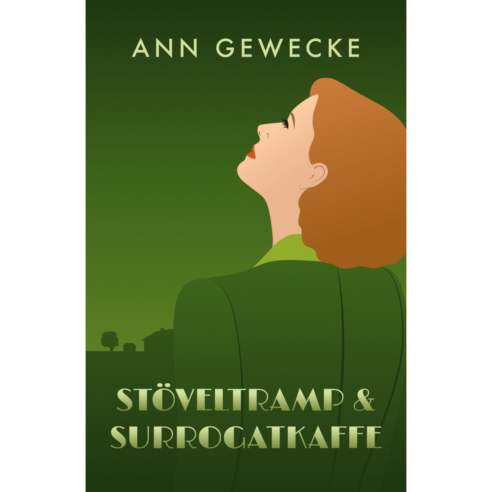 Ann Gewecke Stöveltramp & surrogatkaffe (bok, danskt band)