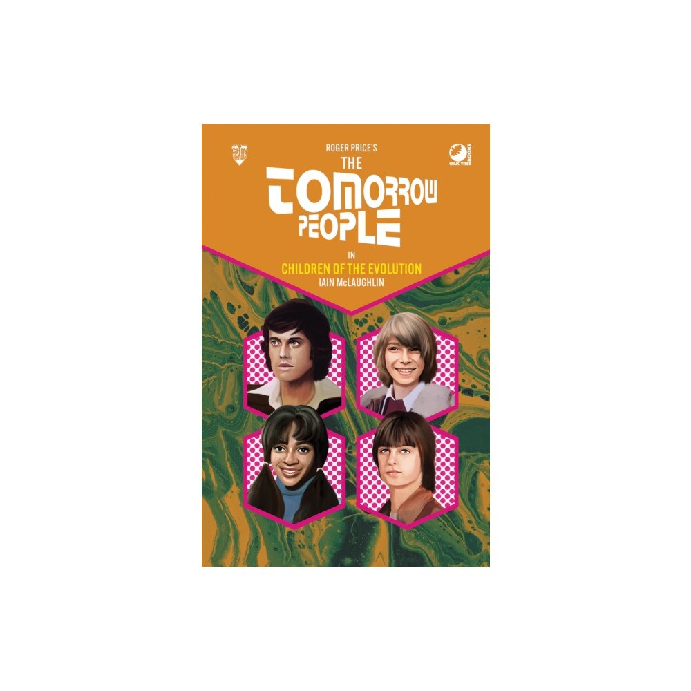 Andrews UK Limited The Tomorrow People - Children of the Evolution (inbunden, eng)