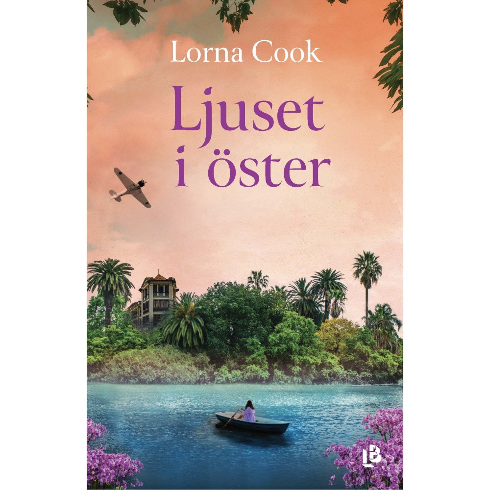 Lorna Cook Ljuset i öster (inbunden)