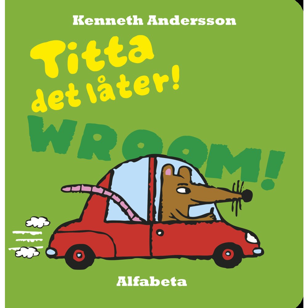 Kenneth Andersson Titta det låter! (bok, board book)
