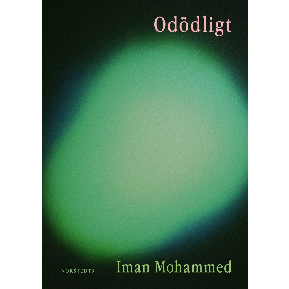 Iman Mohammed Odödligt (inbunden)