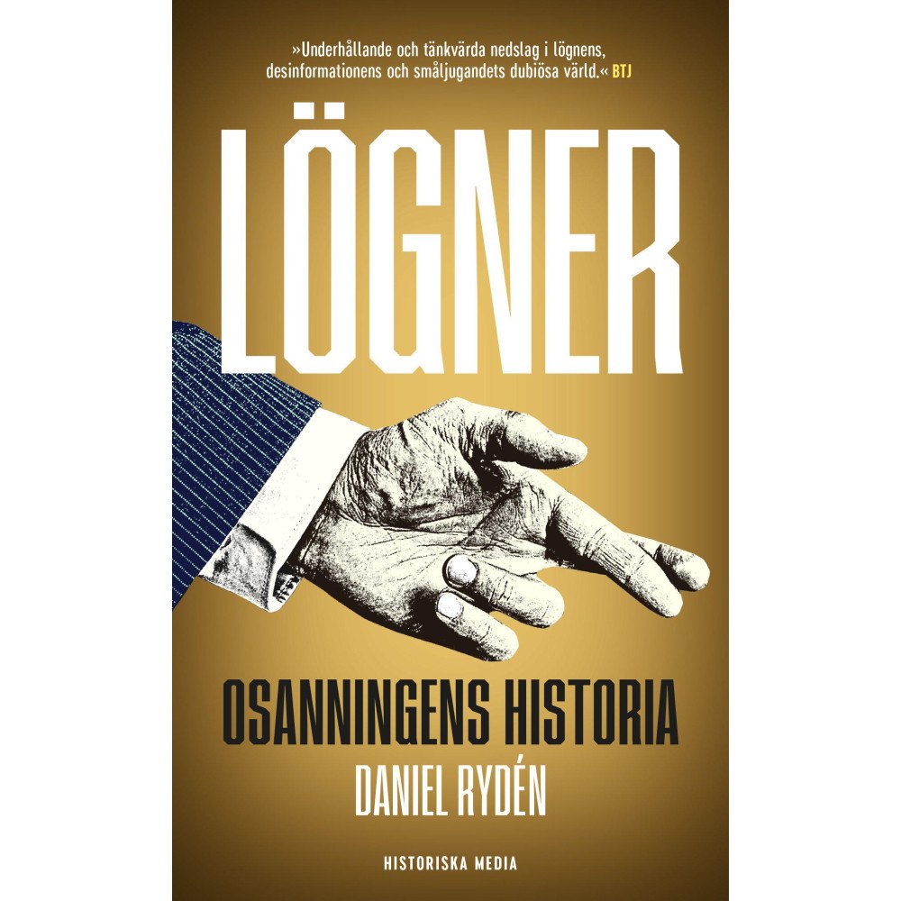Daniel Rydén Lögner : osanningens historia (pocket)
