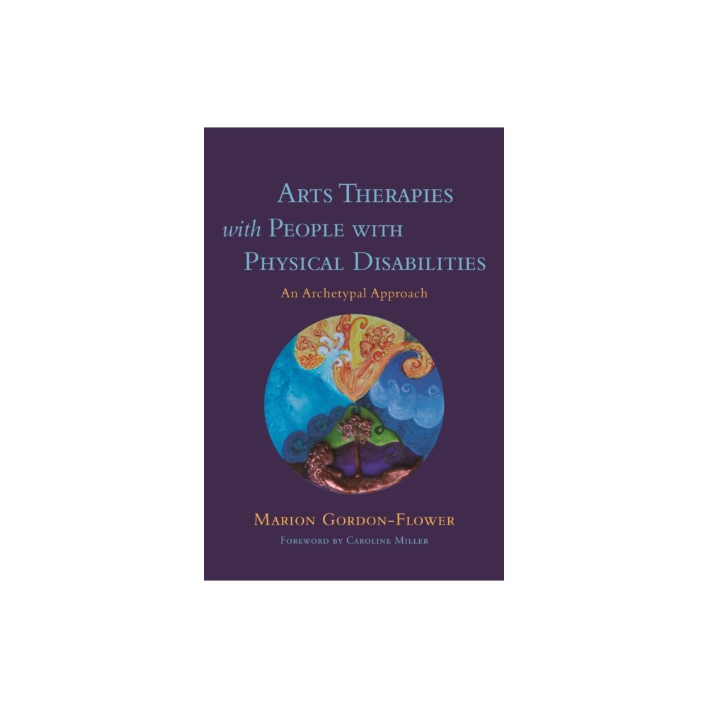 Jessica kingsley publishers Arts Therapies with People with Physical Disabilities (häftad, eng)