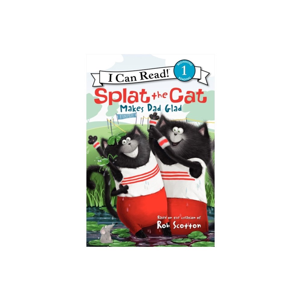 HarperCollins Splat the Cat Makes Dad Glad (inbunden, eng)