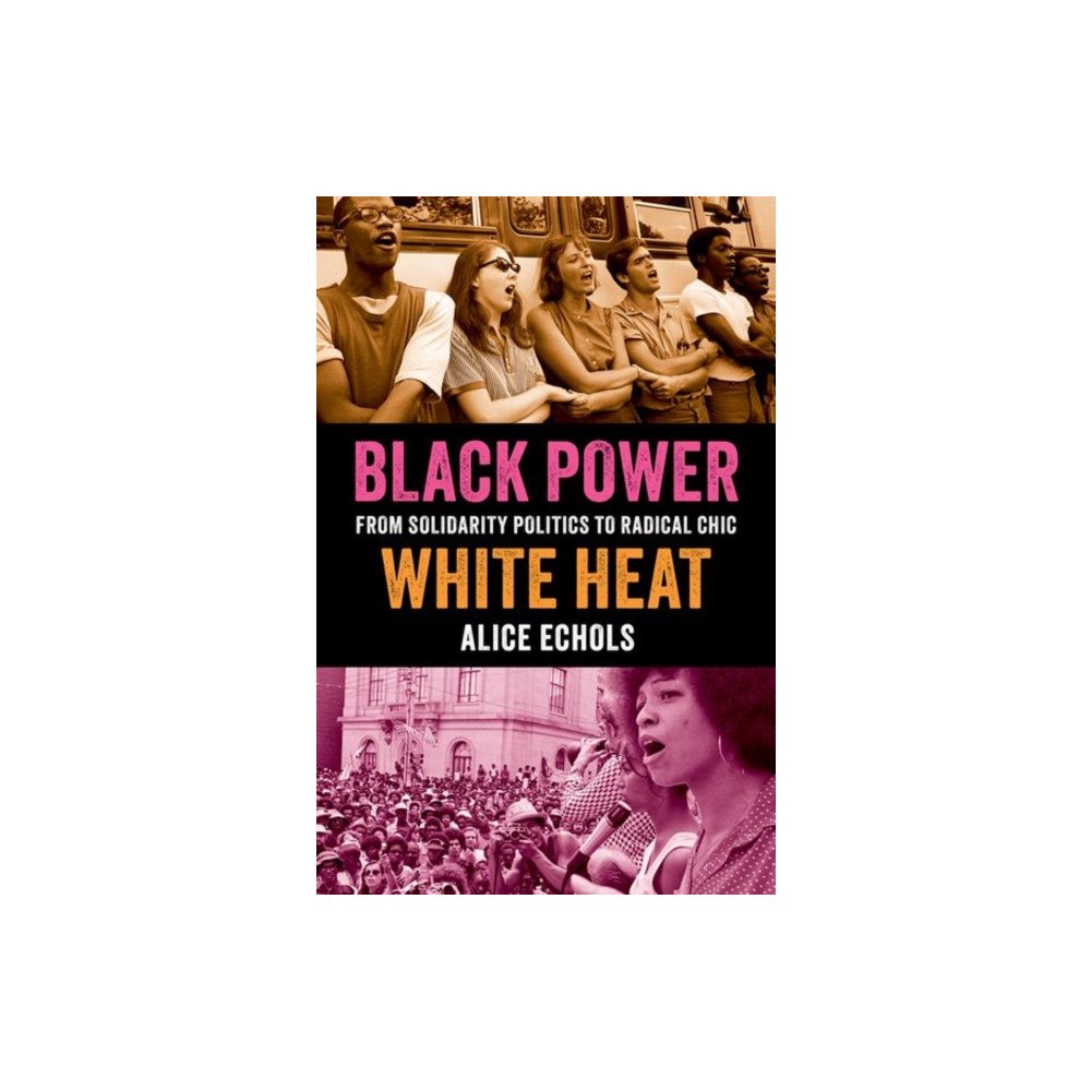 Oxford University Press Inc Black Power, White Heat (inbunden, eng)