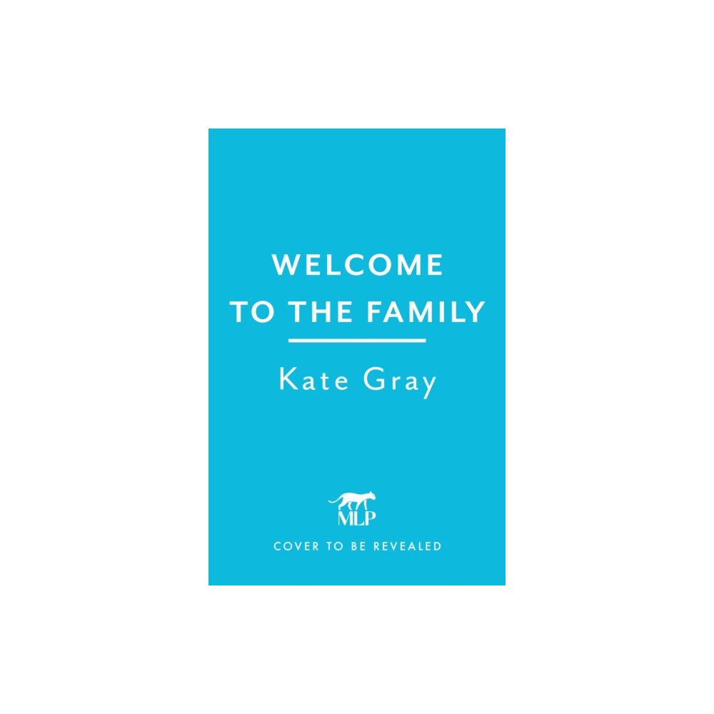 Headline Publishing Group Welcome to the Family (inbunden, eng)