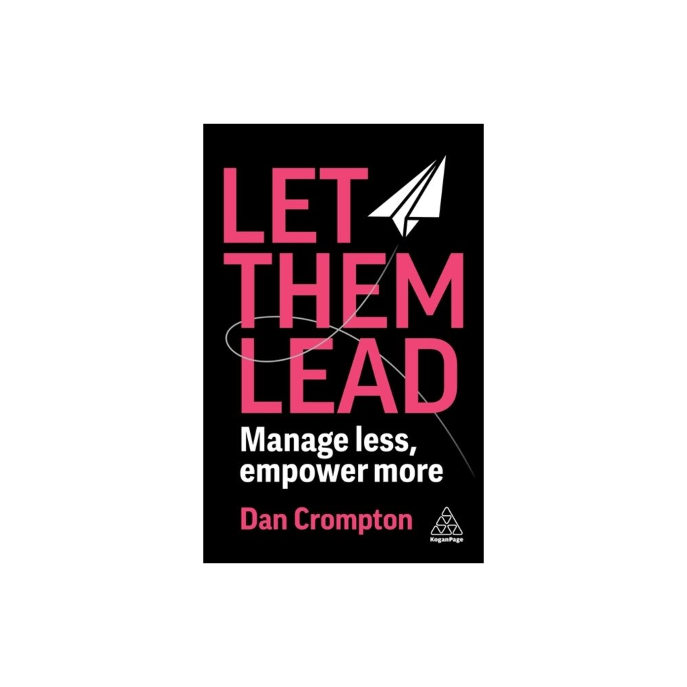 Kogan Page Ltd Let Them Lead (häftad, eng)