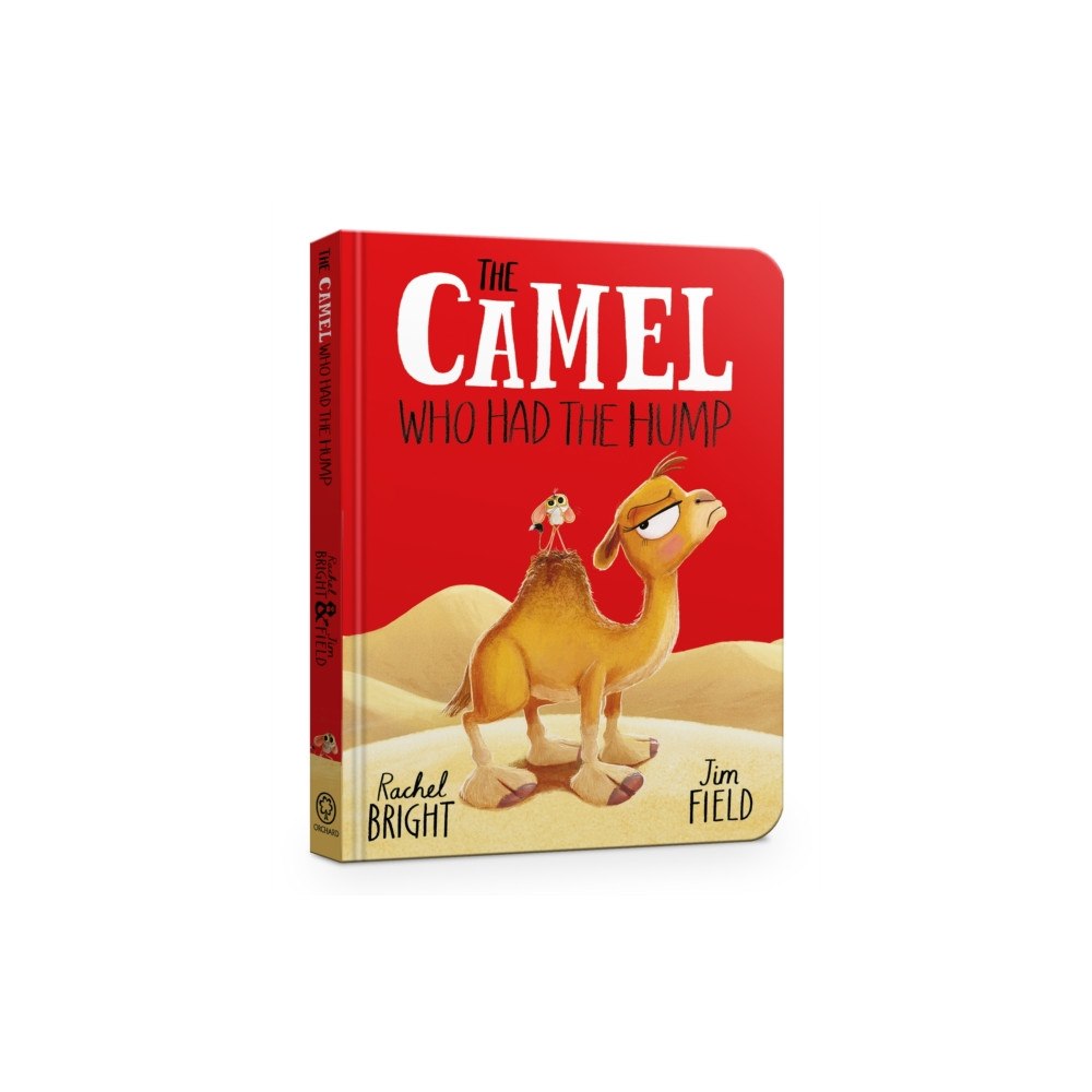 Hachette Children's Group The Camel Who Had The Hump Board Book (bok, board book, eng)