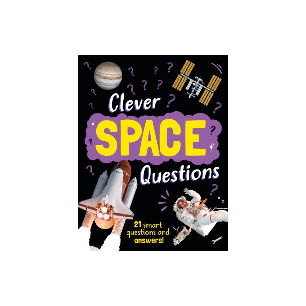 Hachette Children's Group Clever: Space Questions (inbunden, eng)