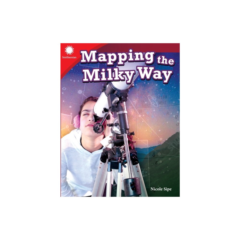 Teacher Created Materials, Inc Mapping the Milky Way (häftad, eng)