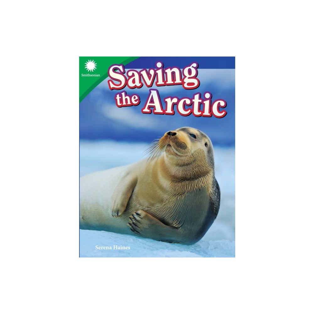 Teacher Created Materials, Inc Saving the Arctic (häftad, eng)