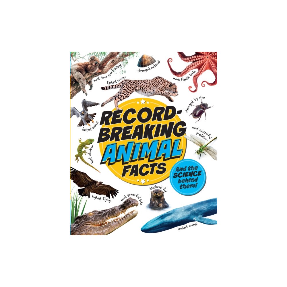 Hachette Children's Group Record-Breaking: Animal Facts (inbunden, eng)