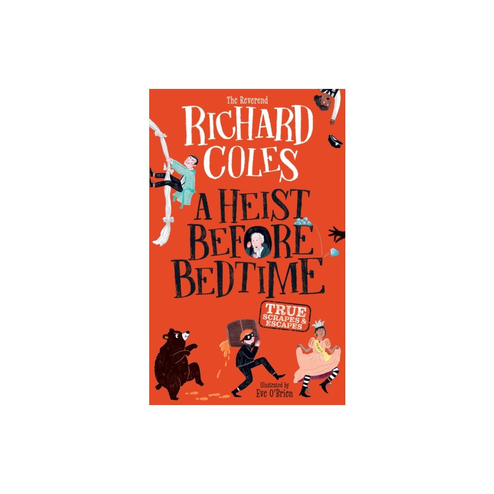 Hachette Children's Group A Heist Before Bedtime (inbunden, eng)