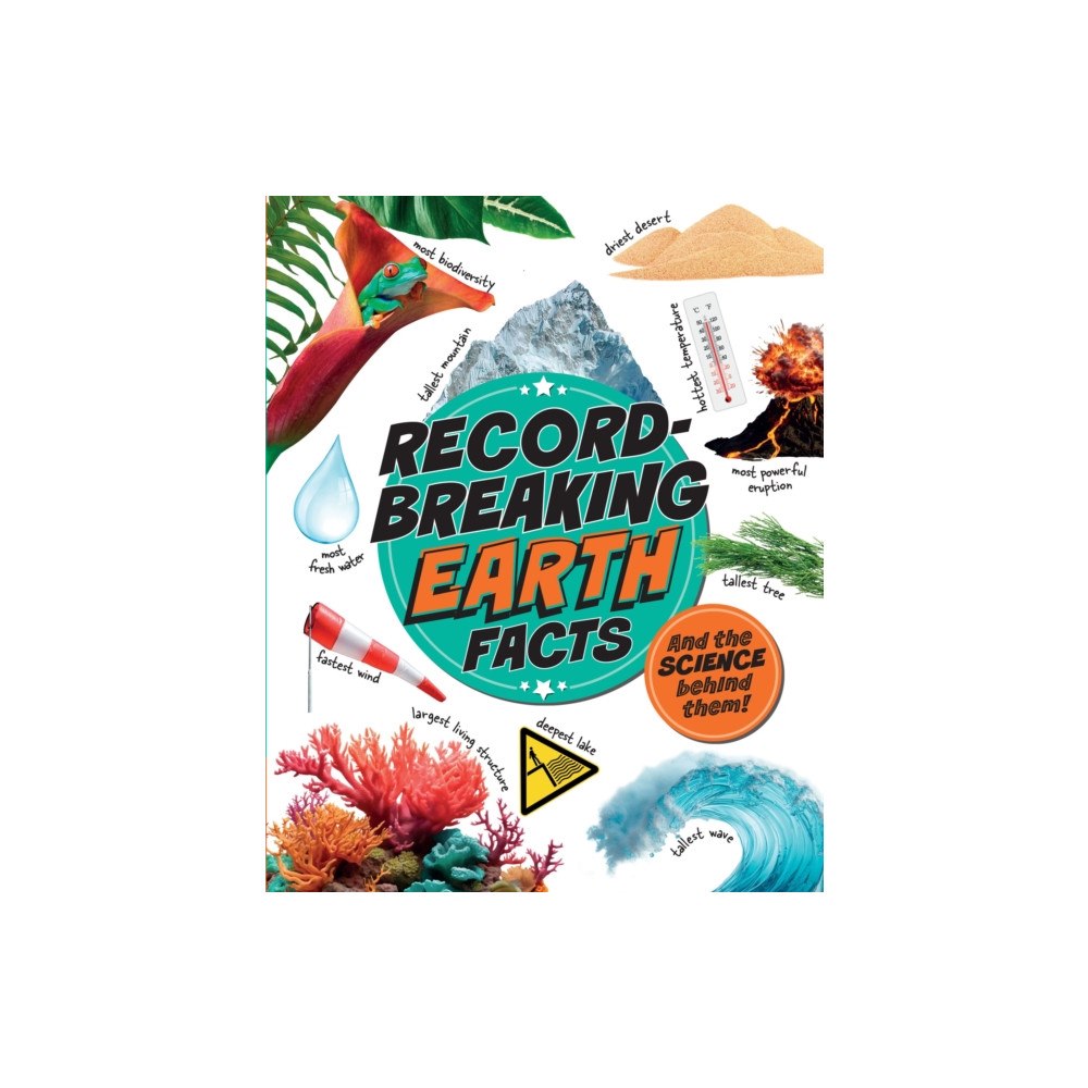 Hachette Children's Group Record-Breaking: Earth Facts (inbunden, eng)
