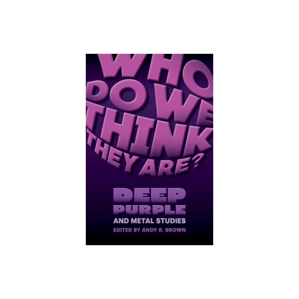 Equinox Publishing Ltd Who Do We Think They Are? (inbunden, eng)