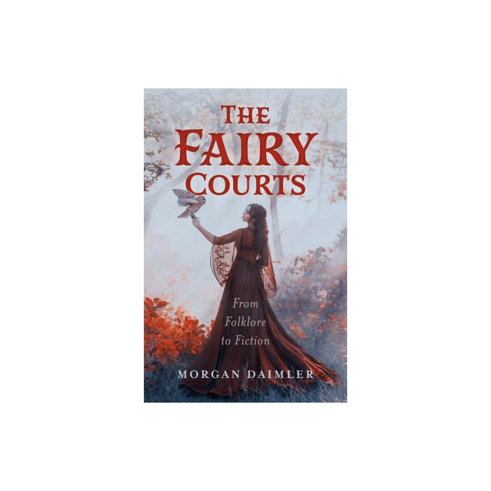 Collective Ink The Fairy Courts (häftad, eng)