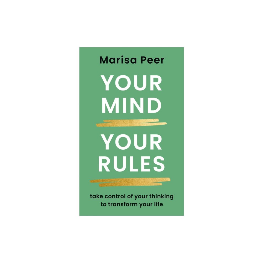 Ebury Publishing Your Mind, Your Rules (inbunden, eng)