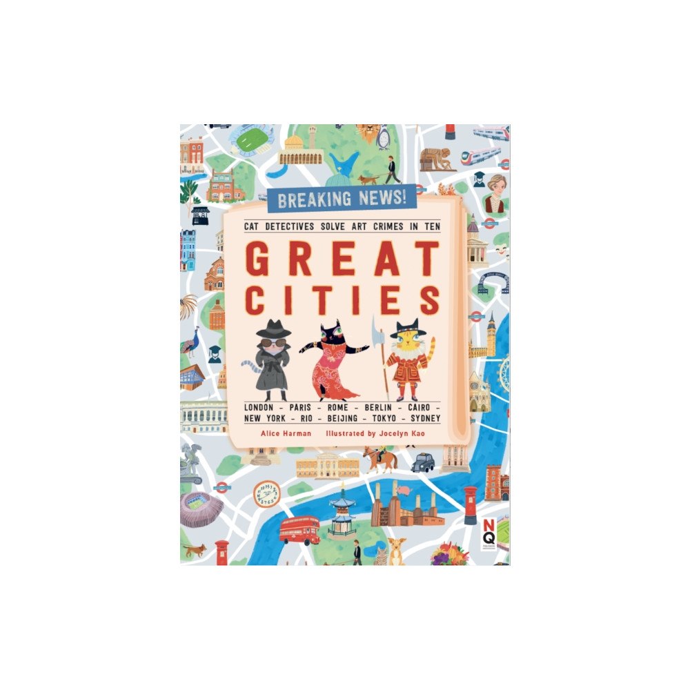 NQ Publishers Cat Detectives Save Art Crimes in Ten Great Cities (inbunden, eng)