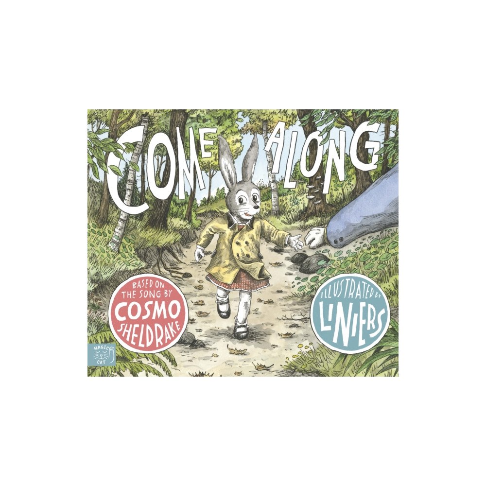 Magic Cat Publishing Come Along (inbunden, eng)