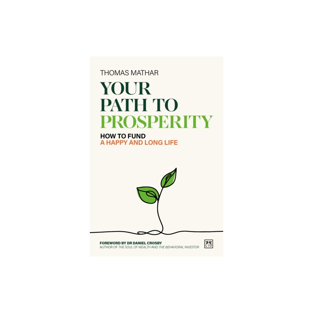 LID Publishing Your Path to Prosperity (häftad, eng)