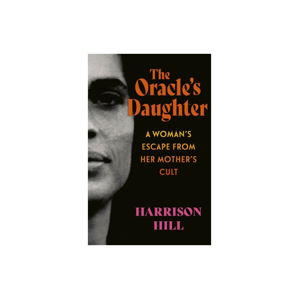 Little, Brown Book Group The Oracle's Daughter (inbunden, eng)