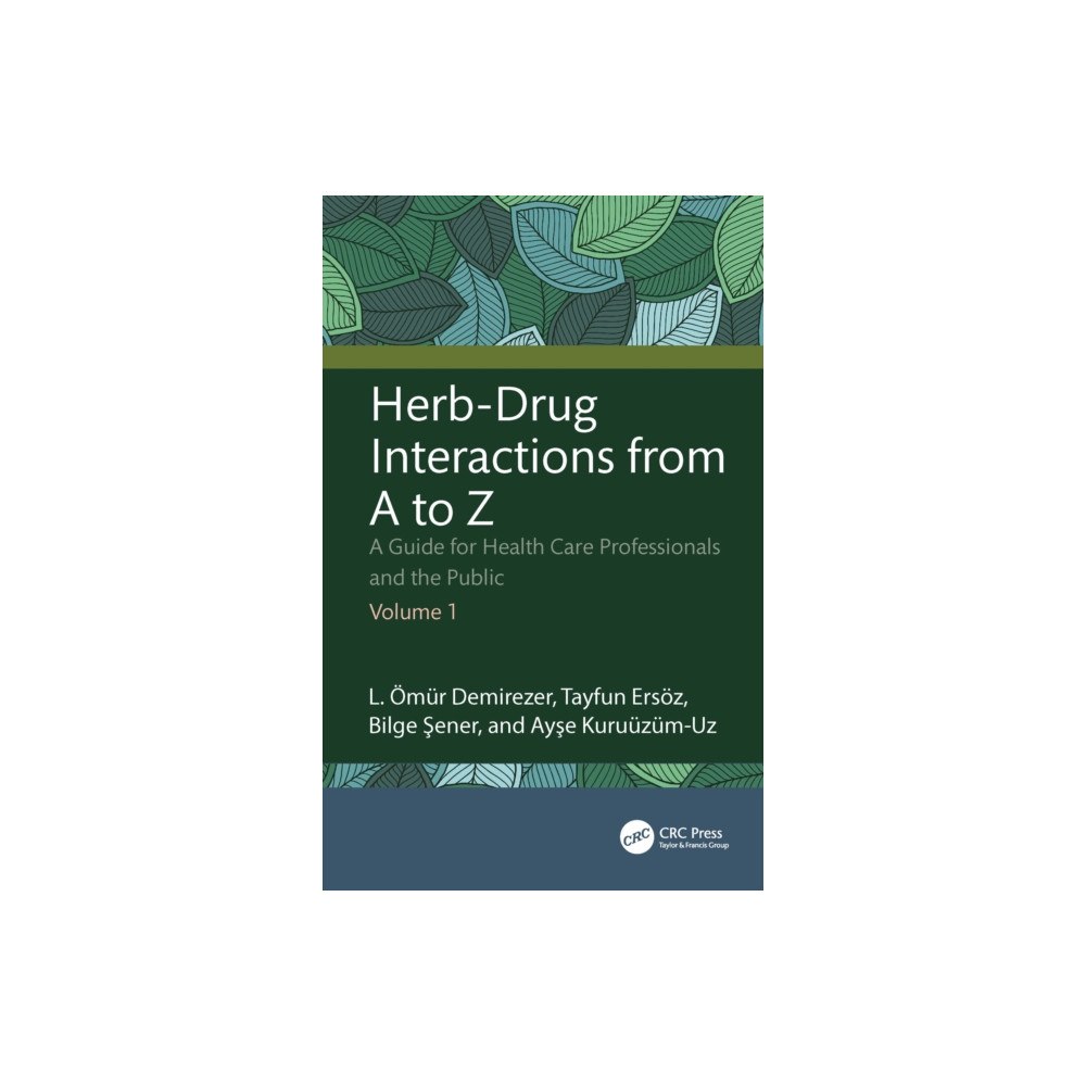 Taylor & francis ltd Herb-Drug Interactions from A to Z (häftad, eng)