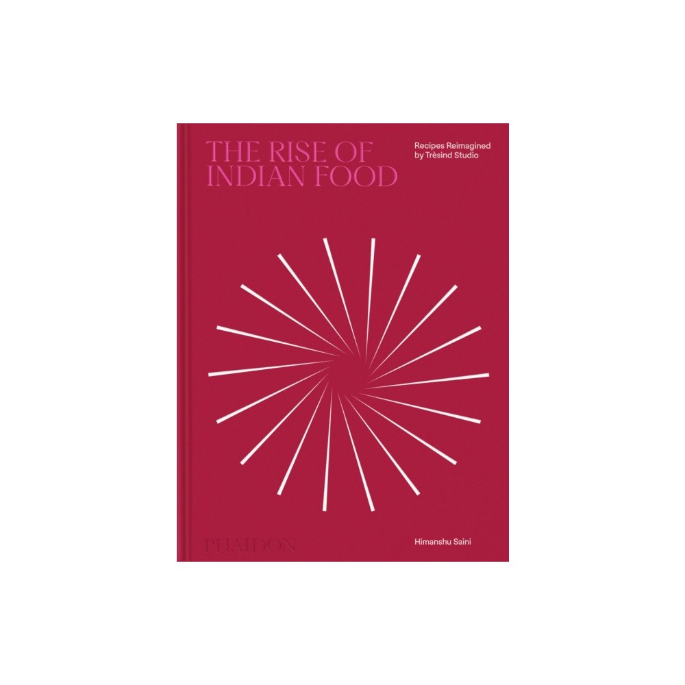 Phaidon Press Ltd The Rise of Indian Food (inbunden, eng)