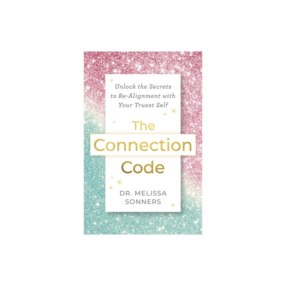 Hay House UK Ltd The Connection Code (häftad, eng)