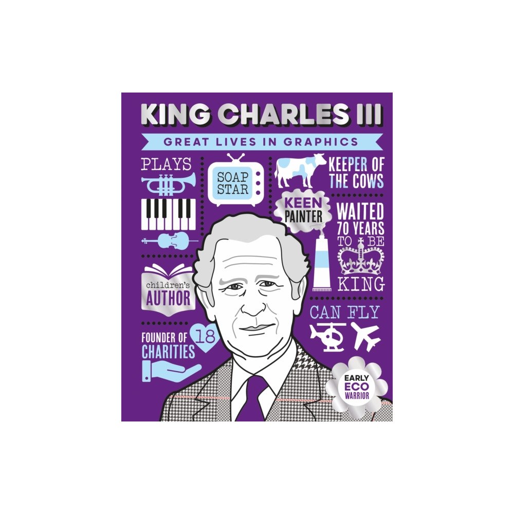 Button Books Great Lives in Graphics: King Charles III (inbunden, eng)