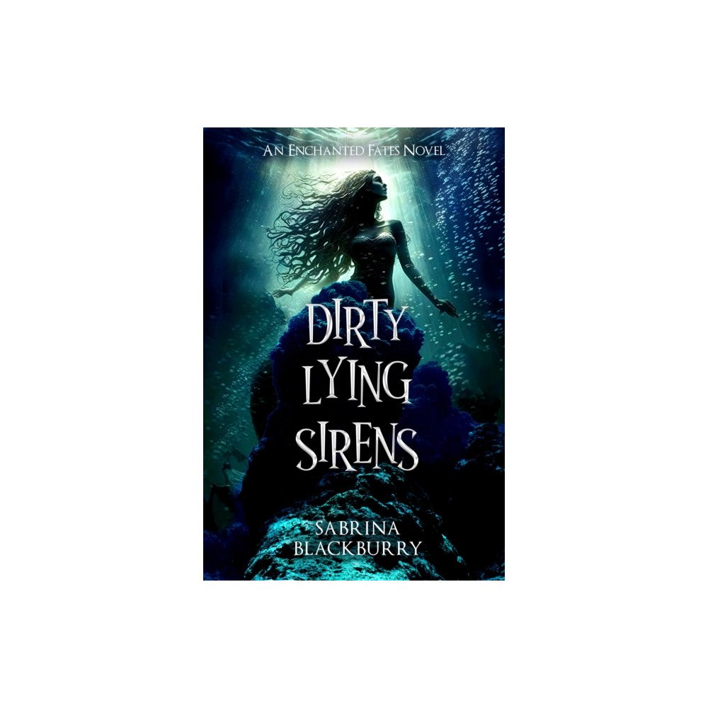 W by Wattpad Books Dirty Lying Sirens (häftad, eng)