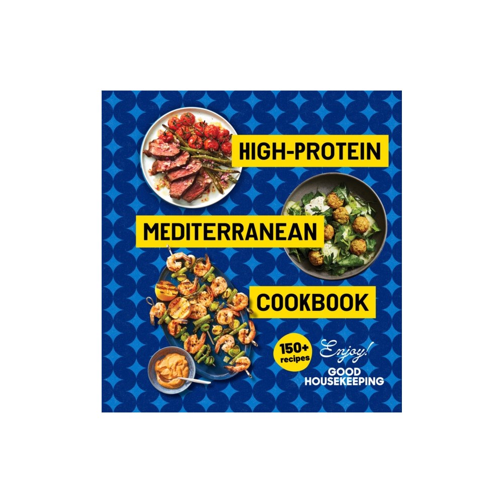 Hearst Home Books High-Protein Mediterranean Cookbook (inbunden, eng)