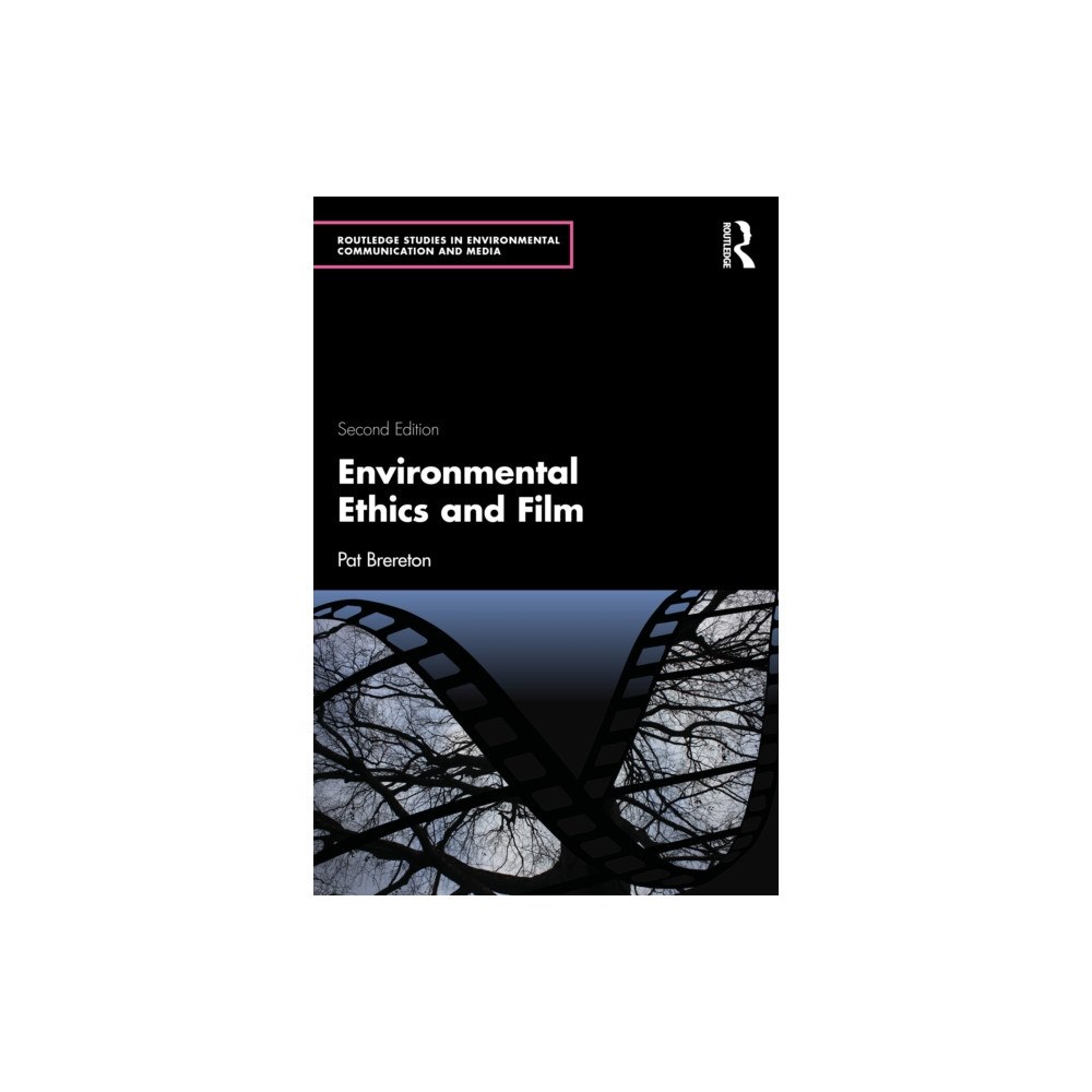 Taylor & francis ltd Environmental Ethics and Film (häftad, eng)