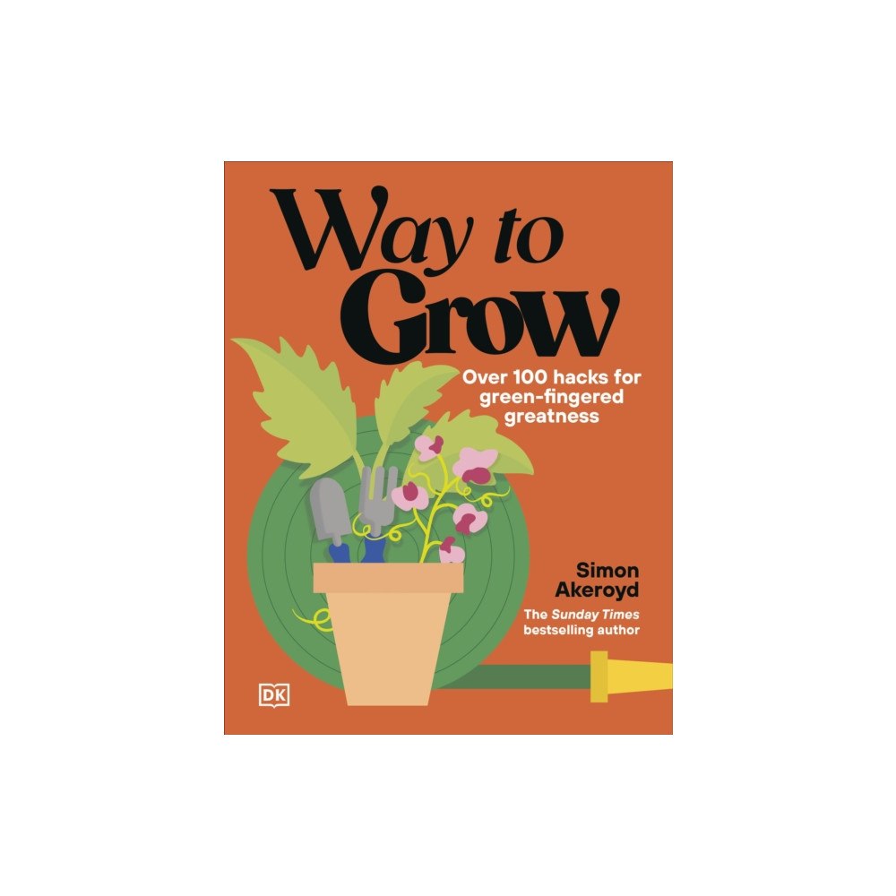 Dorling Kindersley Ltd Way to Grow (inbunden, eng)