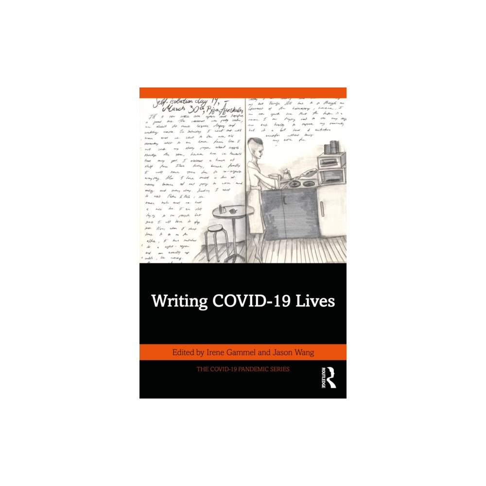 Taylor & francis ltd Writing COVID-19 Lives (häftad, eng)