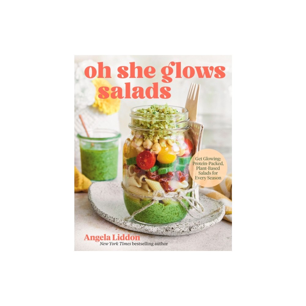 Prentice Hall Press Oh She Glows Salads (inbunden, eng)