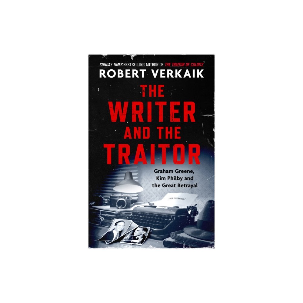 Headline Publishing Group The Writer and the Traitor (inbunden, eng)