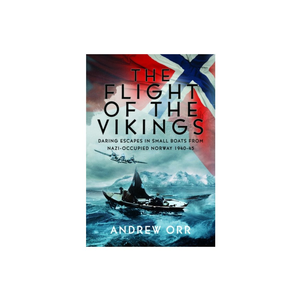 Pen & Sword Books Ltd The Flight of the Vikings (häftad, eng)