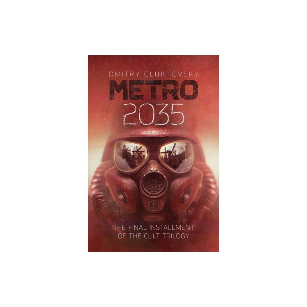 Orion Publishing Co Metro 2035 (inbunden, eng)