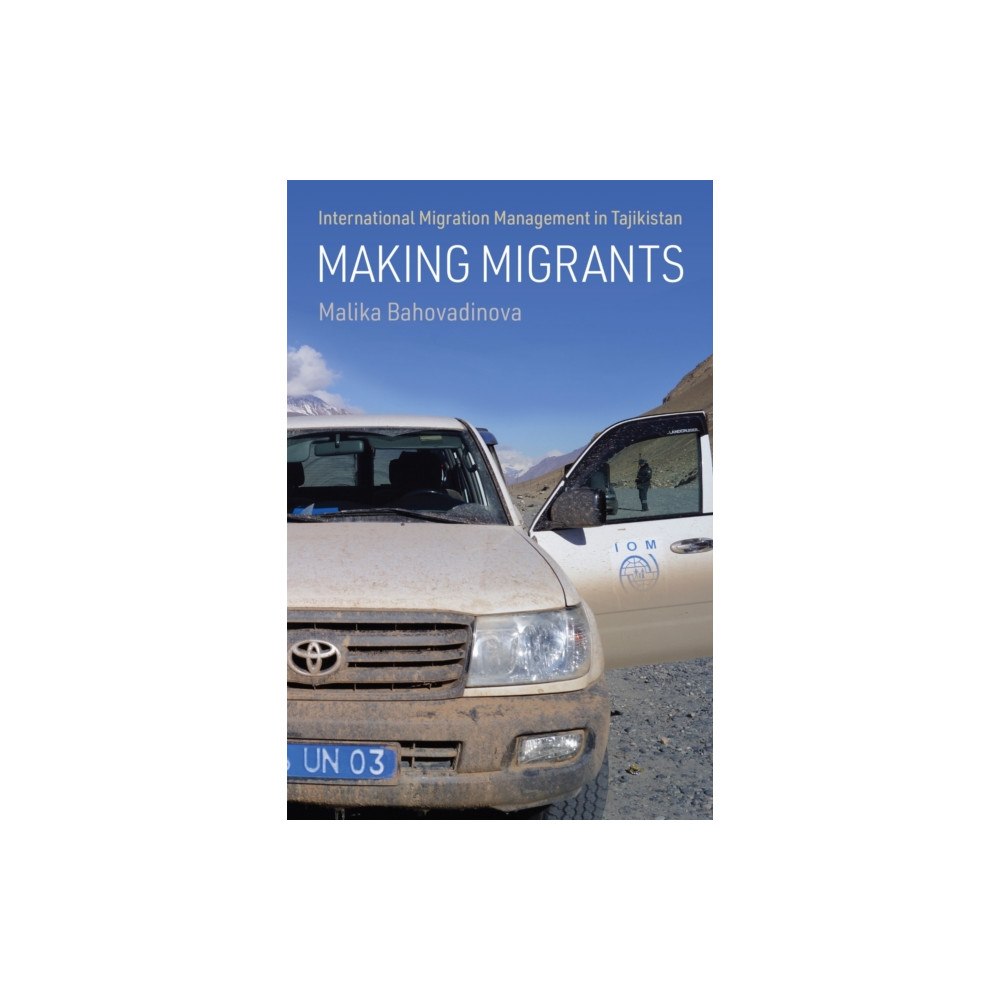 University of Pennsylvania Press Making Migrants (inbunden, eng)