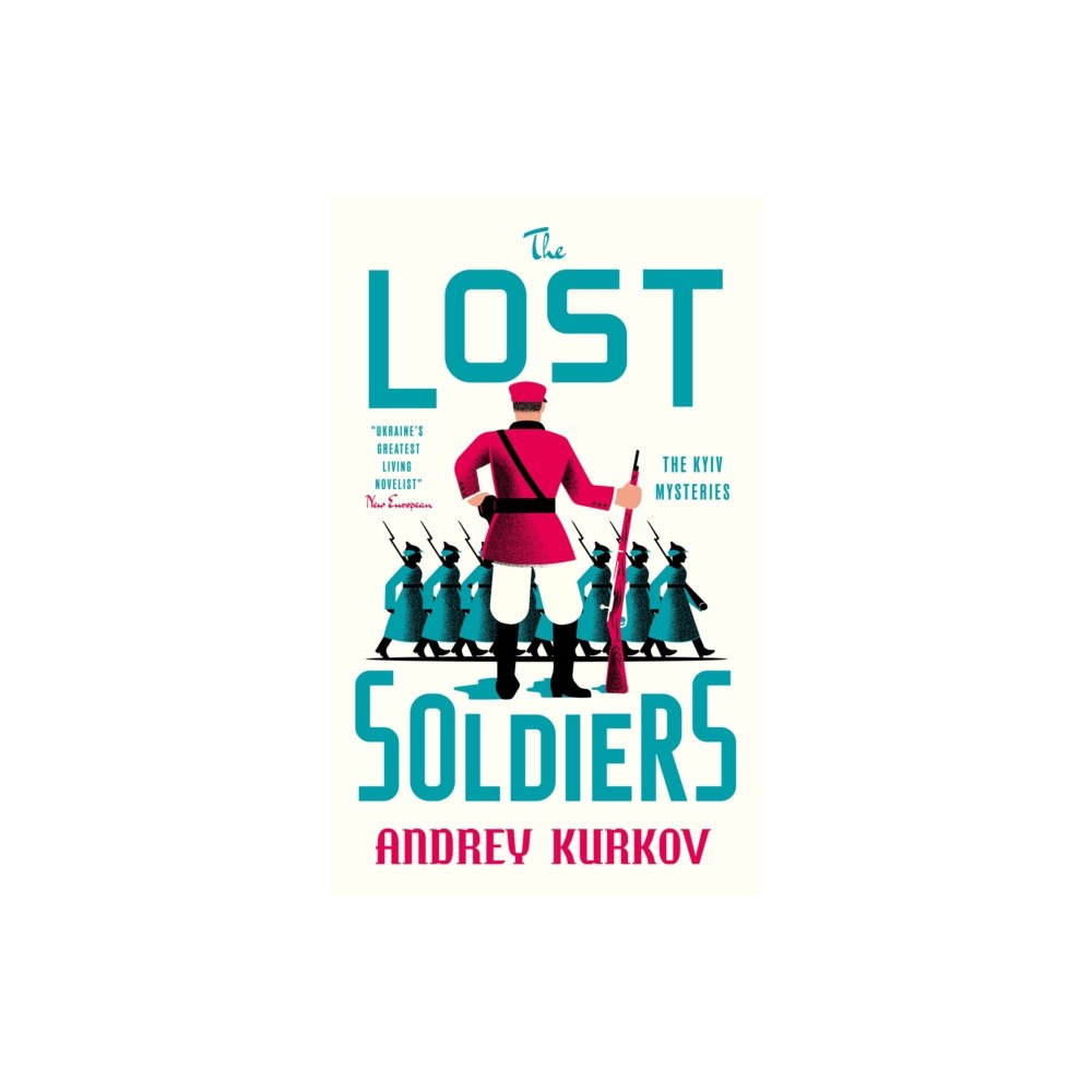 Quercus Publishing The Lost Soldiers (inbunden, eng)
